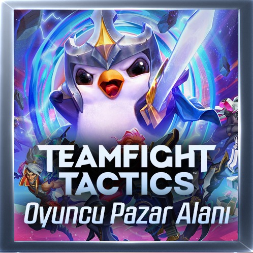 Teamfight Tactics TFT Oyuncu Pazar Alanı